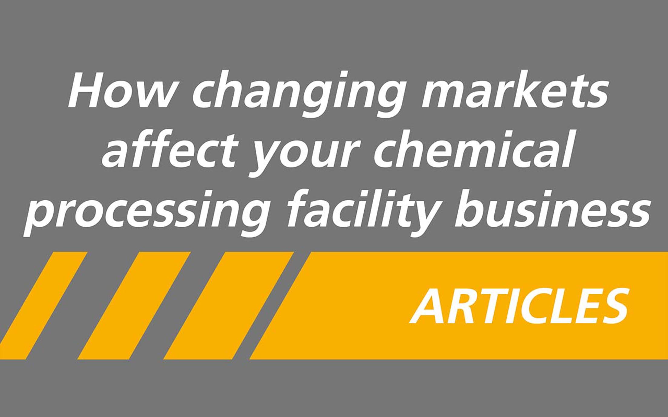 Image showing title of Jotun's article called How changing markets affect your chemical processing facility business